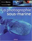 La photographie sous-marine