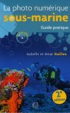 La photo numérique sous-marine
