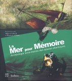 La mer pour mémoire